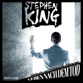 Leben nach dem Tod von Stephen King - Christian Huchthausen und Michael Kratzer