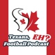Texans, EH? Football Podcast: The NFL Draft has concluded, and here are my thoughts! Great potential, but value left behind.