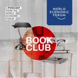 The World Economic Forum Book Club Podcast