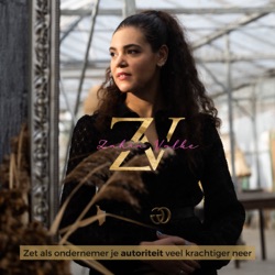 #45 Interview Zahra's Business Talk: Eline Maree - Founder van het Vrouwelijke Ondernemers Netwerk