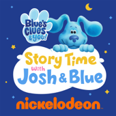 Blue's Clues & You: Story Time with Josh & Blue - Nickelodeon