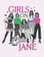 Girls On Jane