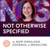 Not Otherwise Specified - NEJM Group