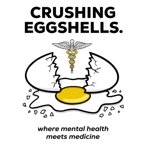 Artwork for crushing eggshells: where mental health meets medicine