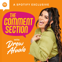The Comment Section with Drew Afualo podcast