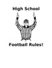 High School Football RULES! artwork