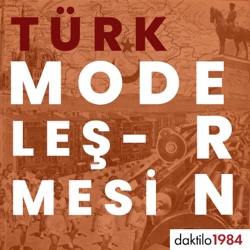 I. Meşrutiyet | Kadir Efe & Burak Durgut | Türk Modernleşmesi  #7
