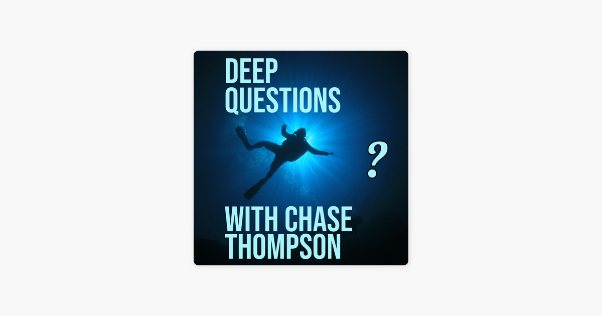 deep-questions-with-chase-thompson-how-does-the-bible-end-how-does