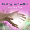Healing From Within - Sheryl Glick - Sheryl Glick