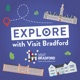 Explore With Visit Bradford