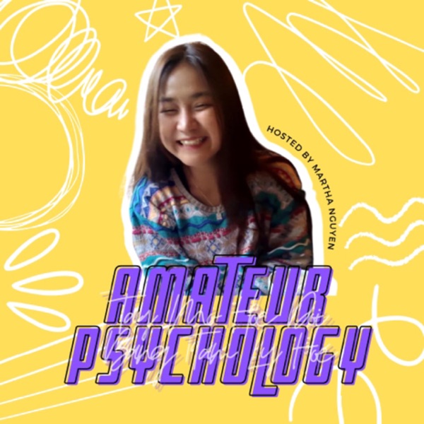 Amateur Psychology - Tay mơ học đời bằng Tâm lý học