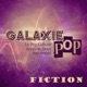 Galaxie Pop Fiction