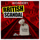 British Scandal - Wondery