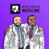 Black Voices in Medicine Podcast artwork