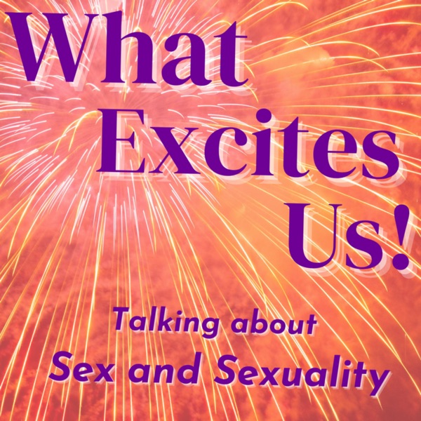 What Excites Us! Artwork