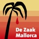 De Zaak Mallorca - Aflevering 13