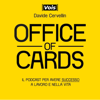 Office of Cards di Davide Cervellin - Davide Cervellin