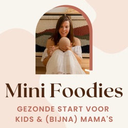 Episode 1 - Welkom bij Mini Foodies!