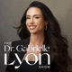 The Dr. Gabrielle Lyon Show