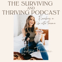 Surviving and Thriving Podcast