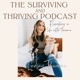 Surviving and Thriving Podcast