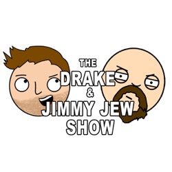 Trailer for The Drake and Jimmy Jew Show