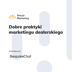 Wartość SMS w komunikacji stacji dealerskiej - Maja Wiśniewska, Marek Oczkowski SMSAPI