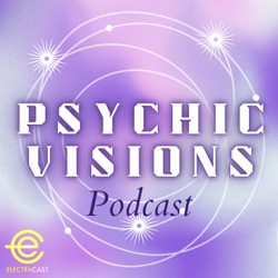 101. Jason Zuk and Megan Kane Introduce Psychic Visions Podcast