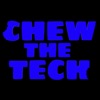 Chew the Tech artwork