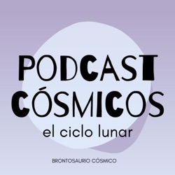 Podcast cósmico - Luna nueva en Tauro. Eclipse de Sol 30.04.22