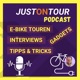 JustOnTour - rund um E-Bikes, E-Bike Touren, Tipps & Interviews