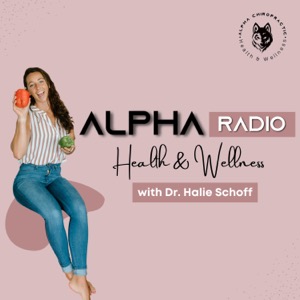 Alpha Health & Wellness Radio