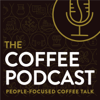 The Coffee Podcast - The Coffee Podcast