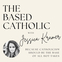 The Based Catholic podcast