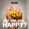 But Are You Happy? - Mamamia Podcasts