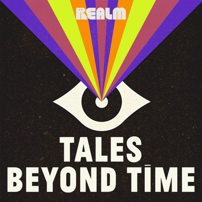 Tales Beyond Time:Realm