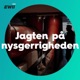 Jagten på nysgerrigheden 