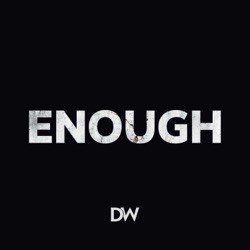 Enough