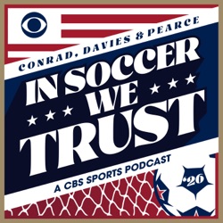 Call It What You Want: A CBS Sports Golazo Network Podcast