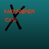 Fake Friends Cast artwork