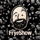 #282: The Frye Show - Lo Mejor de Mayo
