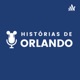 Histórias de Orlando Podcast