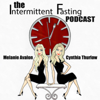 The Intermittent Fasting Podcast podcast