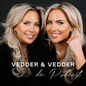 Vedder & Vedder Podcast - Anne en Esther Vedder