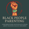 Black People Parenting - Black People Parenting