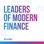 Leaders of Modern Finance