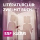 Literaturclub: Zwei mit Buch