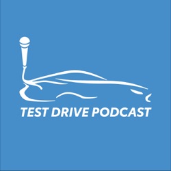 Test Drive Podcast #5 - Meet the Host (Re-Run)