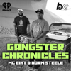 The Gangster Chronicles - The Black Effect and iHeartPodcasts