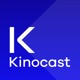 Kinocast